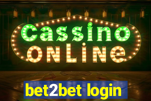 bet2bet login